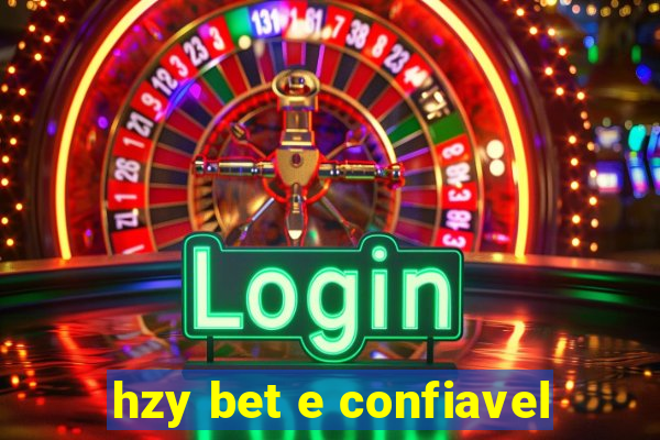 hzy bet e confiavel